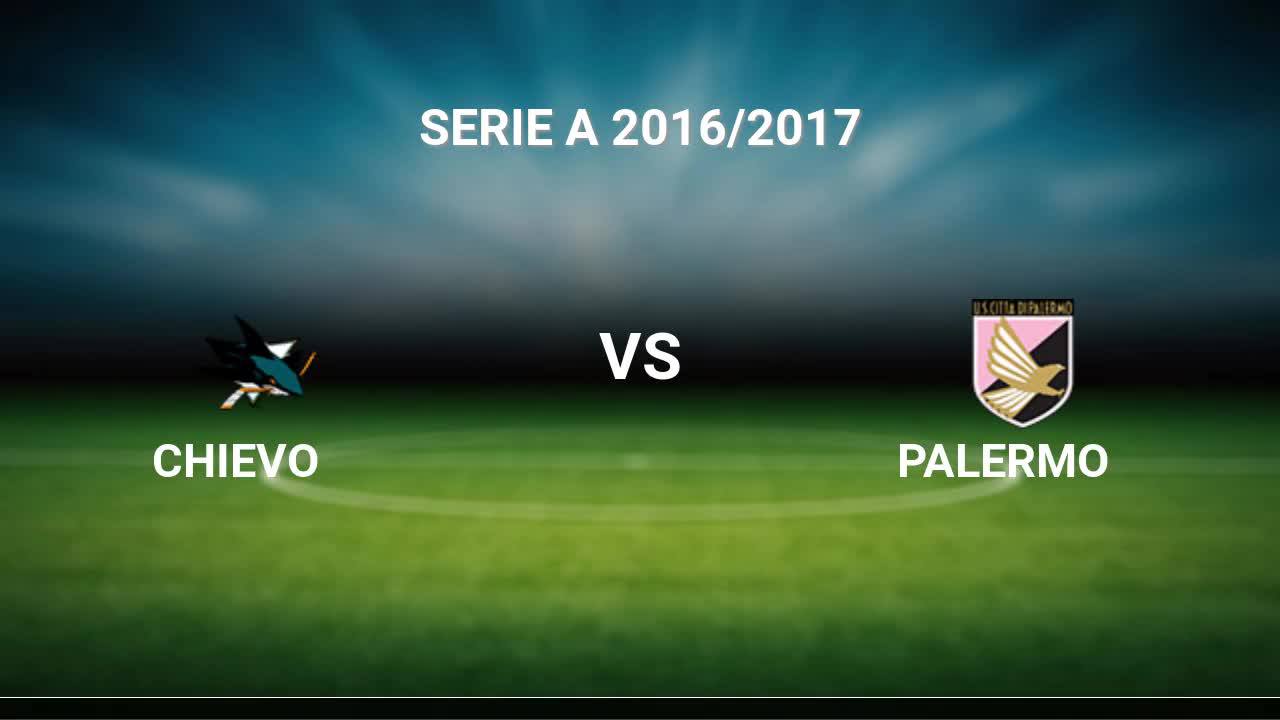 Chievo Palermo Maçı İddaa Tahmini ve Yorumu 7 Mayıs 2017