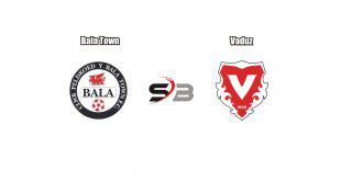 Bala Town Vaduz Maçı İddaa Tahmini 29.6.2017