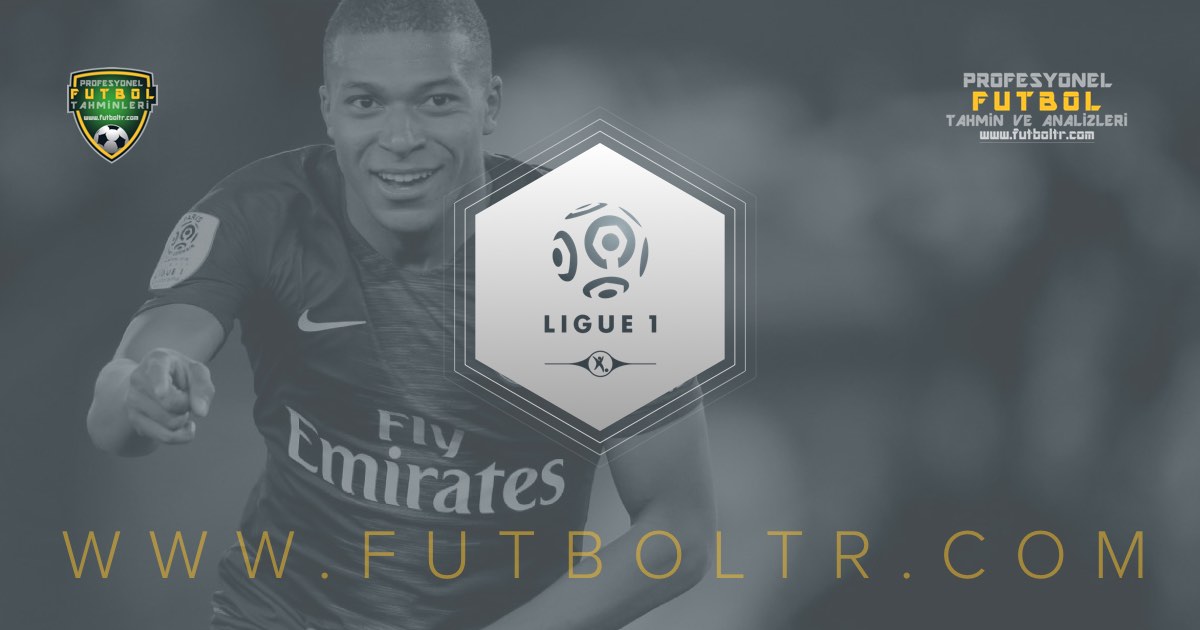 Fransa Ligue 1 İddaa Tahminleri