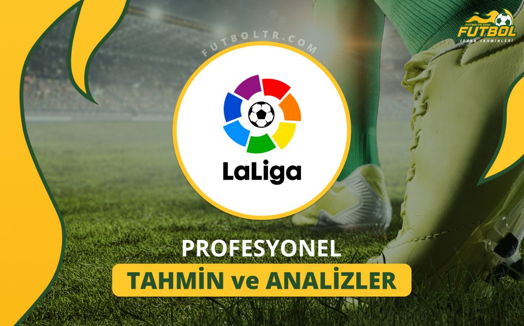 İspanya LaLiga iddaa tahminleri ve analizleri