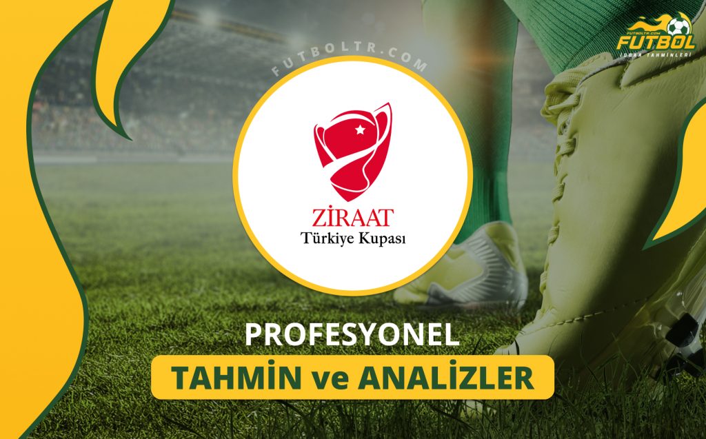 Türkiye Kupası iddaa tahminleri ve analizleri