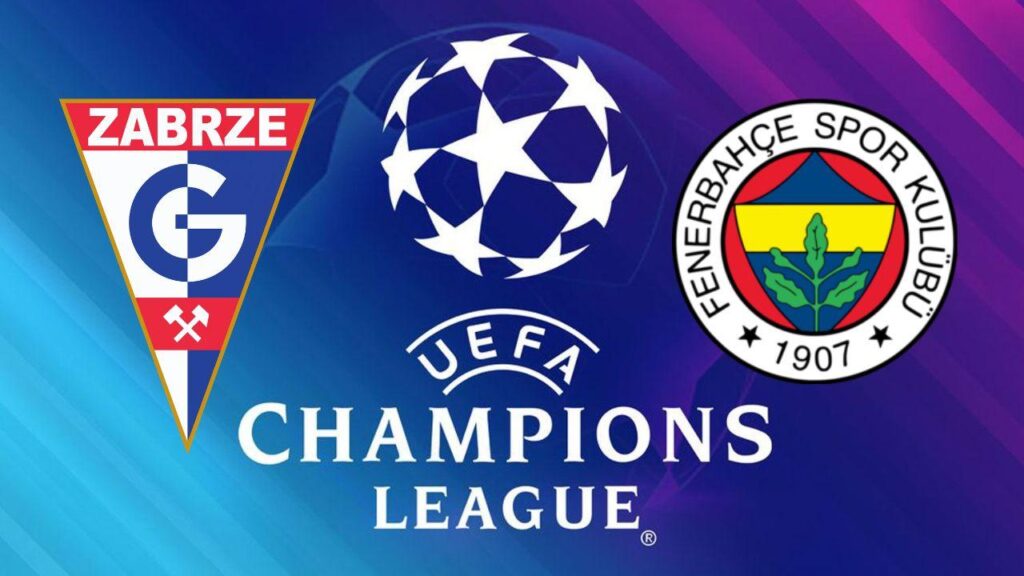 UEFA Şampiyonlar Ligi 2. Eleme Turu Rövanş Maçı Gornik Zabrze Fenerbahçe İddaa Tahmini