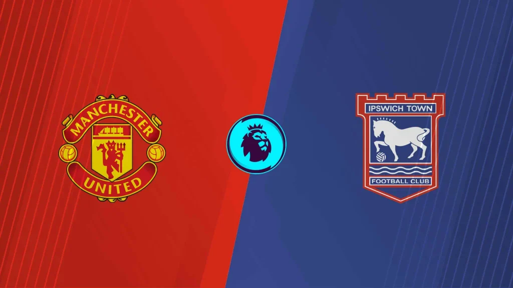 İngiltere Premier Lig Manchester United Ipswich Town Maçı İddaa Tahmini