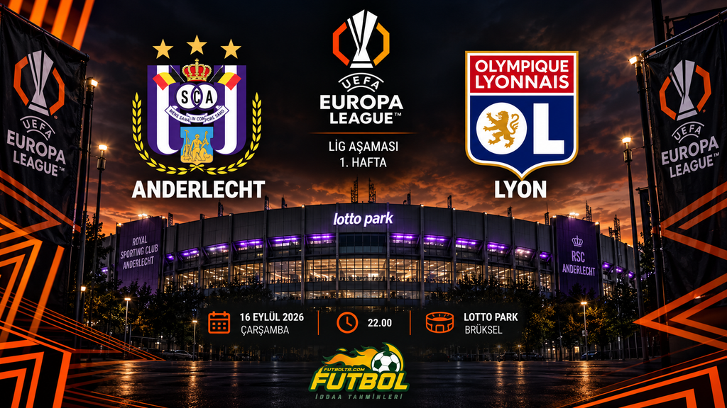 UEFA Avrupa Ligi Anderlecht Lyon İddaa Tahmini
