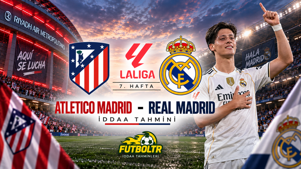 İspanya La Liga Atletico Madrid Real Madrid İddaa Tahmini

