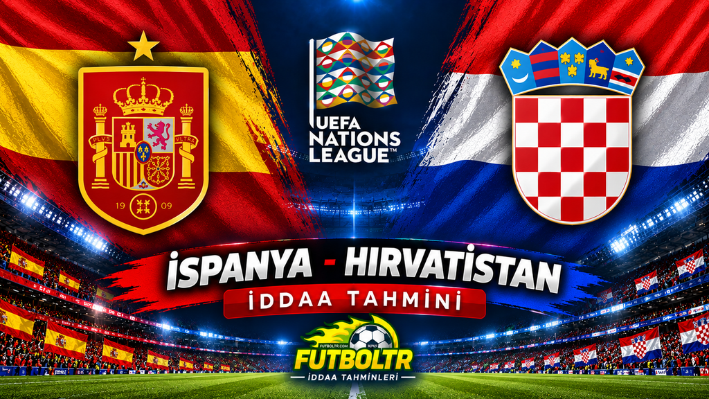 UEFA Uluslar A Ligi İspanya Hırvatistan İddaa Tahmini
