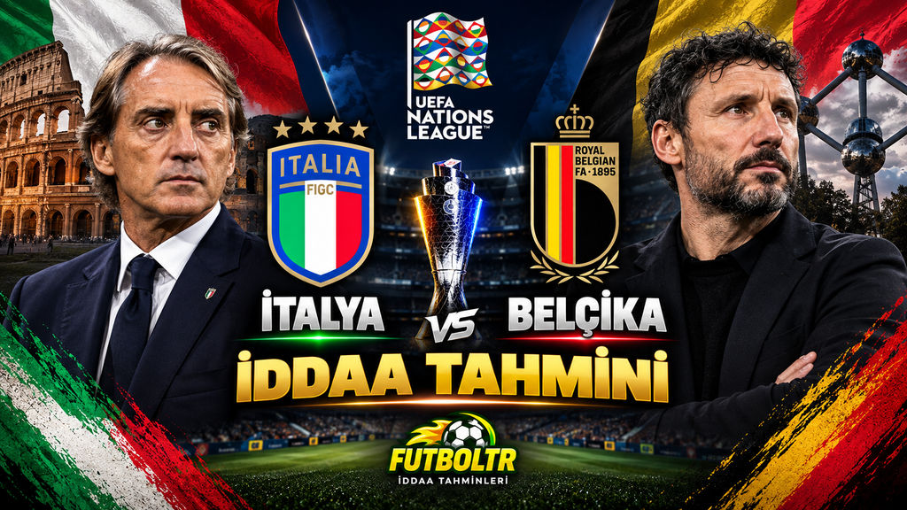 UEFA Uluslar A Ligi İtalya Belçika İddaa Tahmini