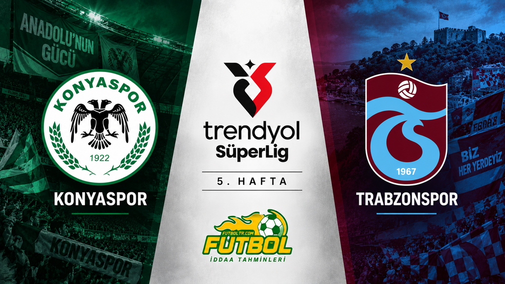 Trendyol Süper Lig Konyaspor Trabzonspor İddaa Tahmini
