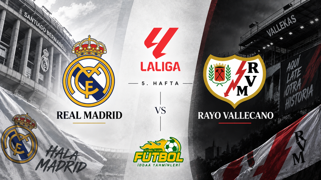 İspanya La Liga Real Madrid Rayo Vallecano İddaa Tahmini

