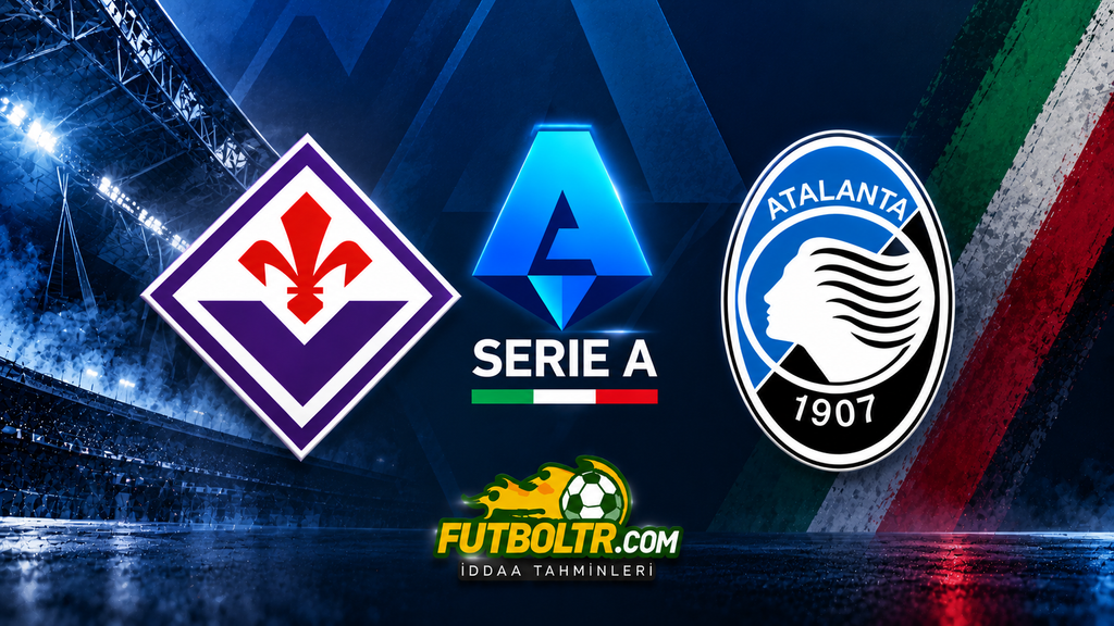 İtalya Serie A Fiorentina Atalanta İddaa Tahmini
