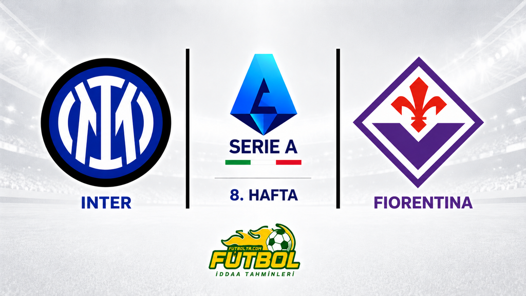 İtalya Serie A İnter Fiorentina İddaa Tahmini
