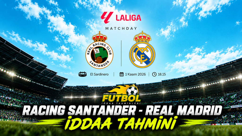 İspanya La Liga Racing Santander Real Madrid İddaa Tahmini